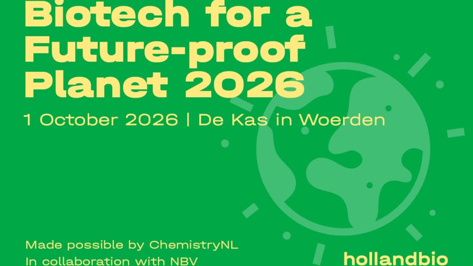 Biotech for a Future-Proof Planet 2026, 1 oktober in de Kas in Woerden